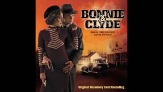 Bonnie & Clyde God's Arms Are Always Open