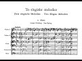 Edvard Grieg :Dos melodías elegíacas OP 34 . 2 - la primavera pasada