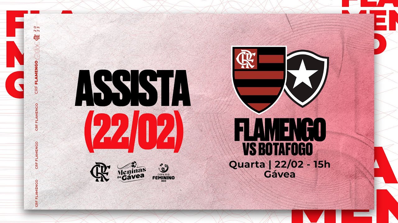 AO VIVO: assista a Botafogo x Flamengo com o Coluna do Fla - Coluna do Fla