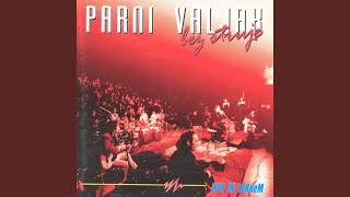 Miniatura del video "Parni Valjak - Kada Me Dotakne"