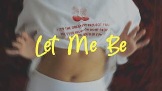 Let Me Be - The Second Voice