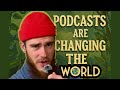 Podcasts: From US Election Influence to Self-Education & Global Transformation