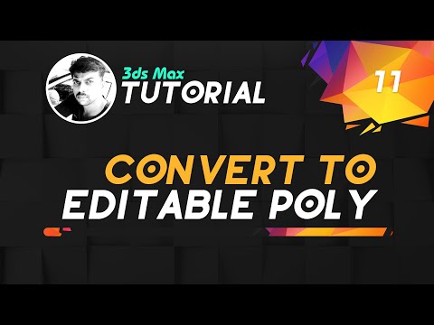 3ds max Essential Training Tamil - Convert to Editable Poly Part - 11 தமிழ்