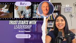 Episode 26: IEP Trauma and Trust: How Strong Admin Leadership Shapes Parent-School Partnerships