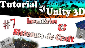 Tutorial de Unity 3D - Inventários & Sistemas de Craft #7 - "Pegando" Itens no Chão
