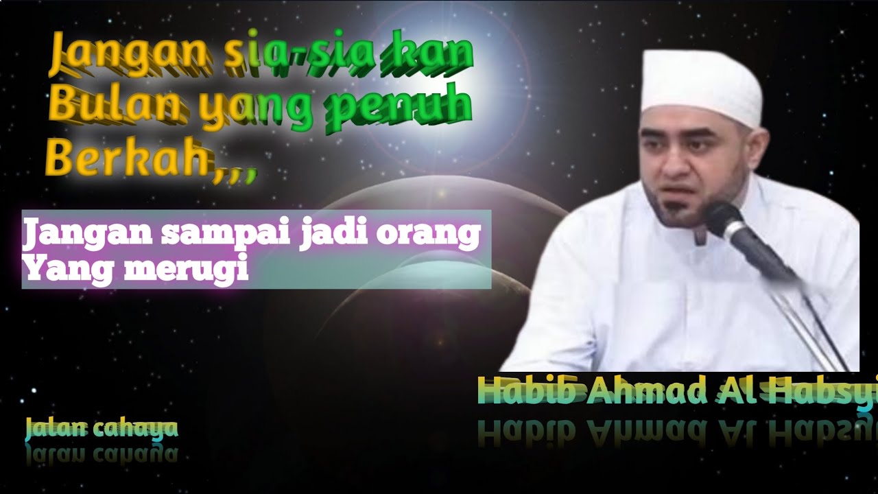 Jangan sia-siakan Bulan Ramadhan | Jika ingin dosa
