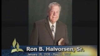 Ron Halvorsen Sr. Memorial Video