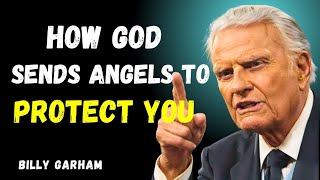 The Hidden Truth Behind How God SendsAngels to Guard You | Billy Graham |faith motivation