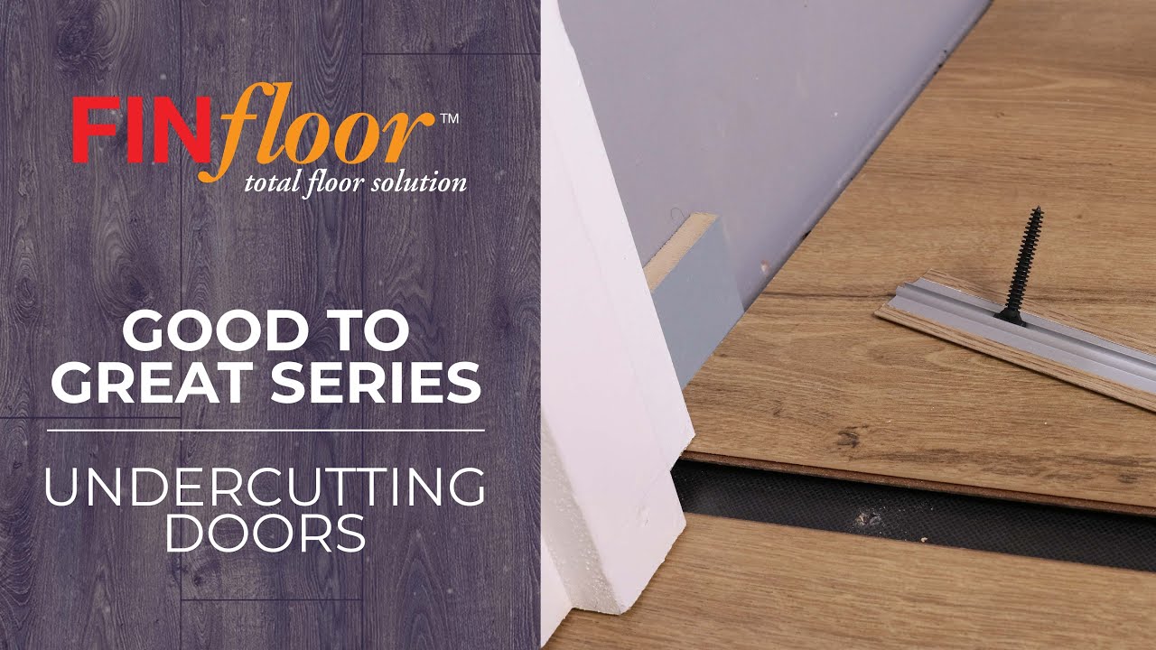 Good to Great Series // Undercutting Doors YouTube