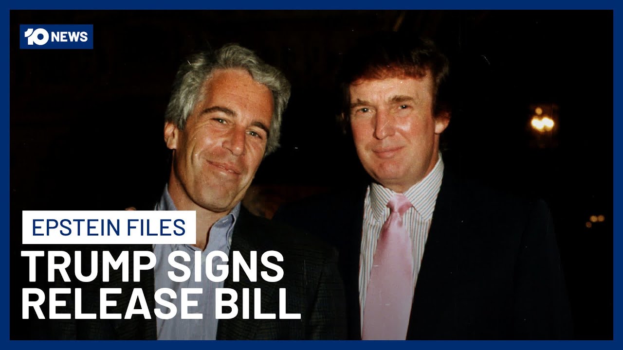Donald Trump Signs Bill To Release Jeffrey Epstein Files | 10 News ...