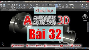 [hoccokhi] học autocad 3d bài 32: gán vật liệu, định khối lượng thể tích trọng tâm của đối tượng 3D