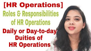 HR operations Roles & Responsibilities|Duties of HR Operations#labourlawadvisor