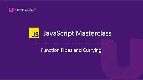 011. Function Pipes And Currying