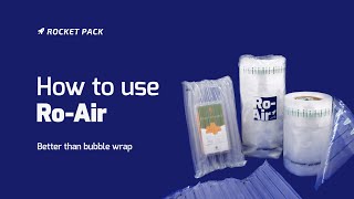 How to use Ro Air (Protective Packaging)