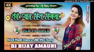 Tere Pyar Mein Dil Deewana Old Is Gold Song Mix By Dj Bijay Remix