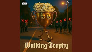 Walking Trophy