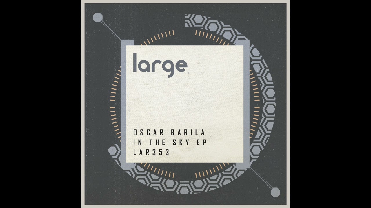 Oscar Barila - In The Sky (Original Mix)