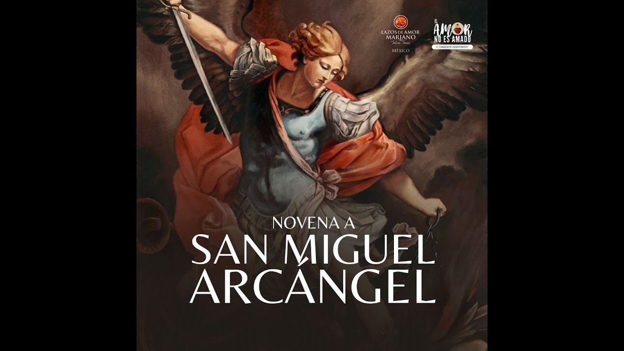 Novena a San Miguel Arcángel Día 7 - YouTube