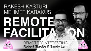 Remote facilitation techniques – Remotely Interesting Ep6