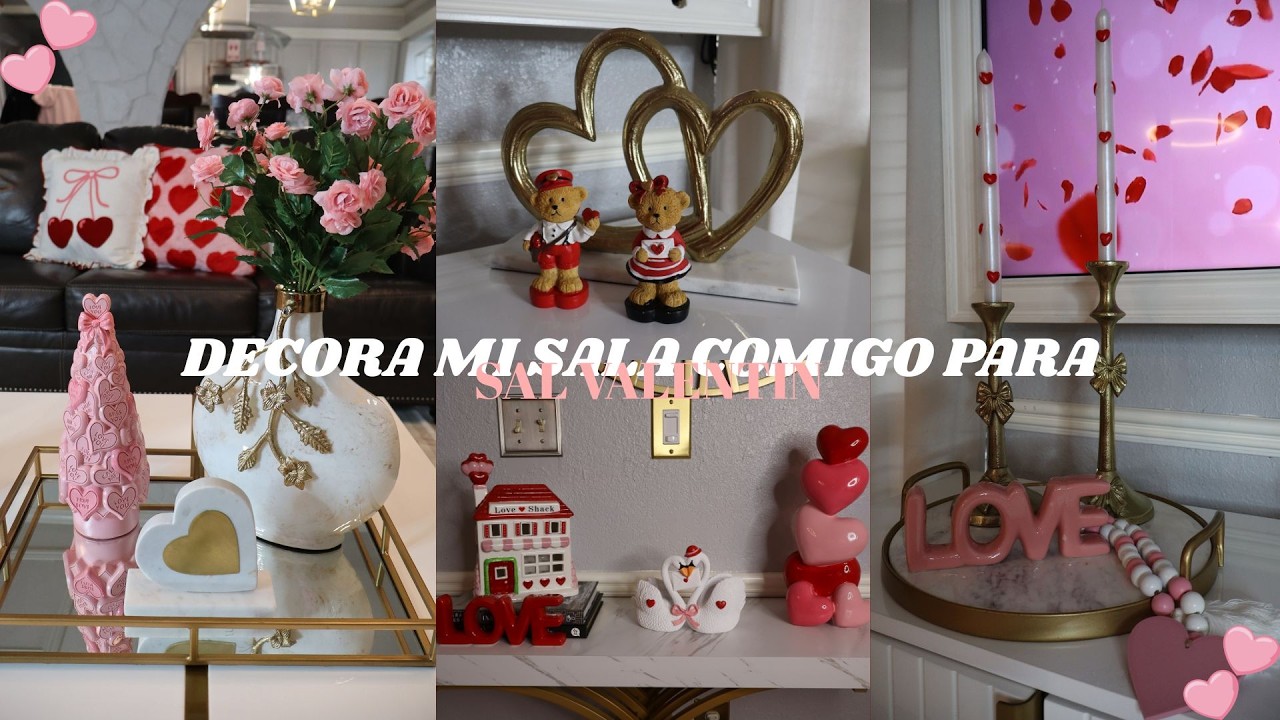 DECORA MI SALA CONMIGO PARA SAN VALENTIN  2026 ❤️