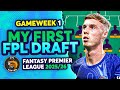 MY FIRST FPL 2025 26 DRAFT рџљЁ Fantasy Premier League Tips 2025 26 MY FIRST FPL 2025 26 DRAFT рџљЁ Fantasy Premier League Tips 2025 26