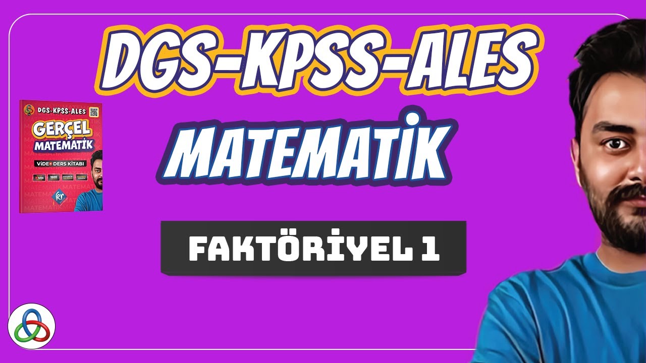Faktöriyel | 1. Video | DGS-KPSS-ALES Matematik | 2026 |