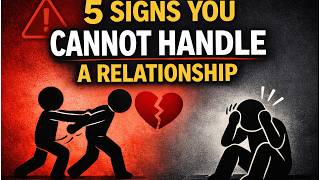 Details 5 Signs You Cannot Handle a Relationship – Psychology Explained News