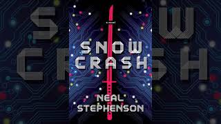 Snow Crash by Neal Stephenson | Summary and Critique