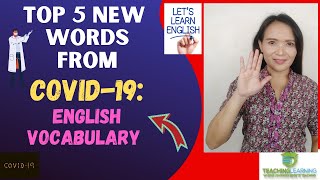 Covid-19 new words and terms 2020: English vocabulary