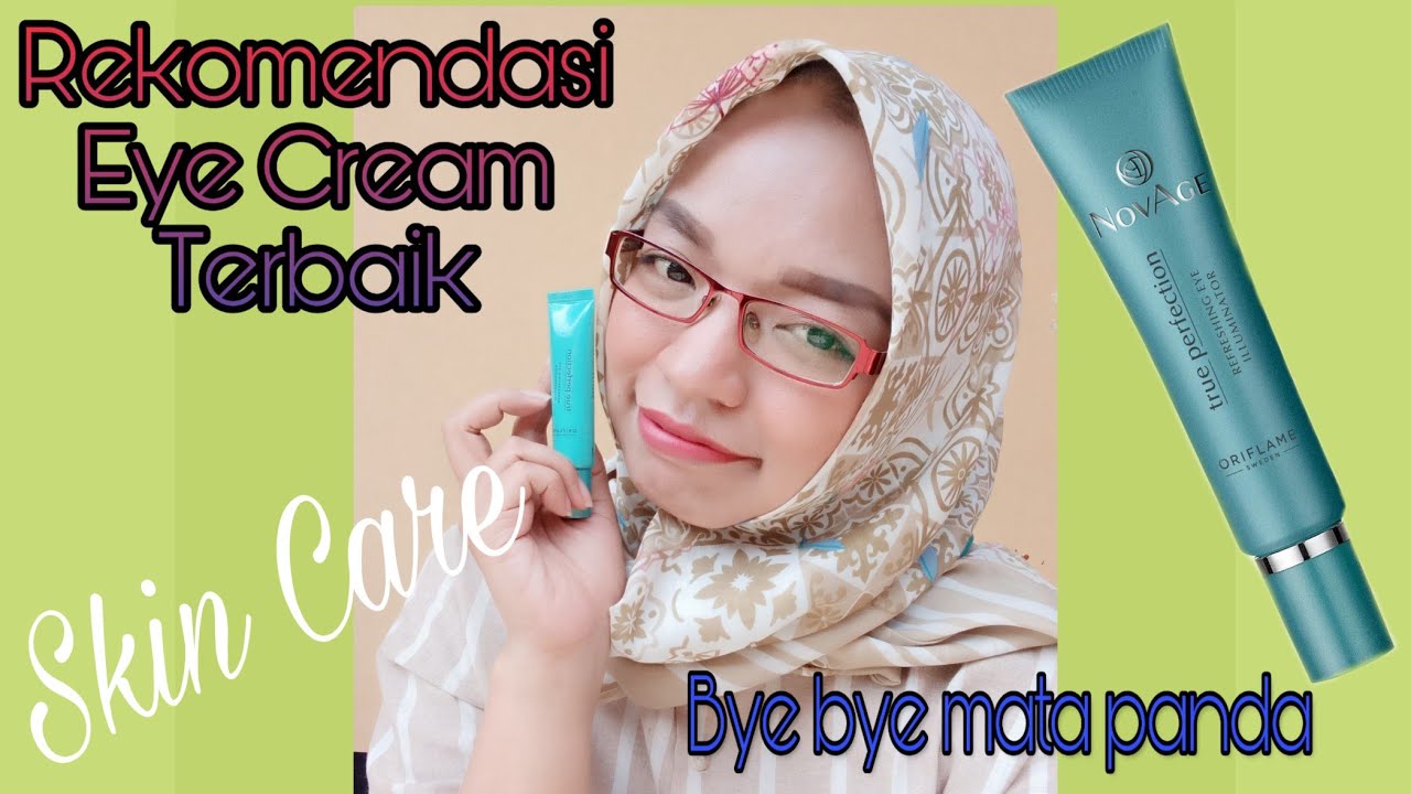 Review Eye Cream Oriflame Novage True Perfaction Eye Illuminator