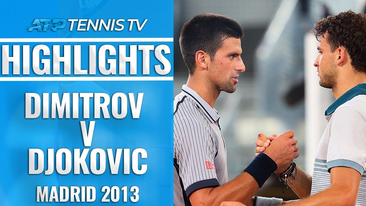 Extended Highlights Dimitrov v Djokovic Madrid 2013