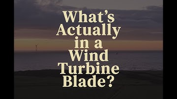What’s Inside a Wind Turbine Blade? – Part 1: Fibres Explained