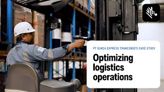 Optimizing Logistics Operations with Zebra Mobile Computers at PT Dunia Express Transindo | Zebra