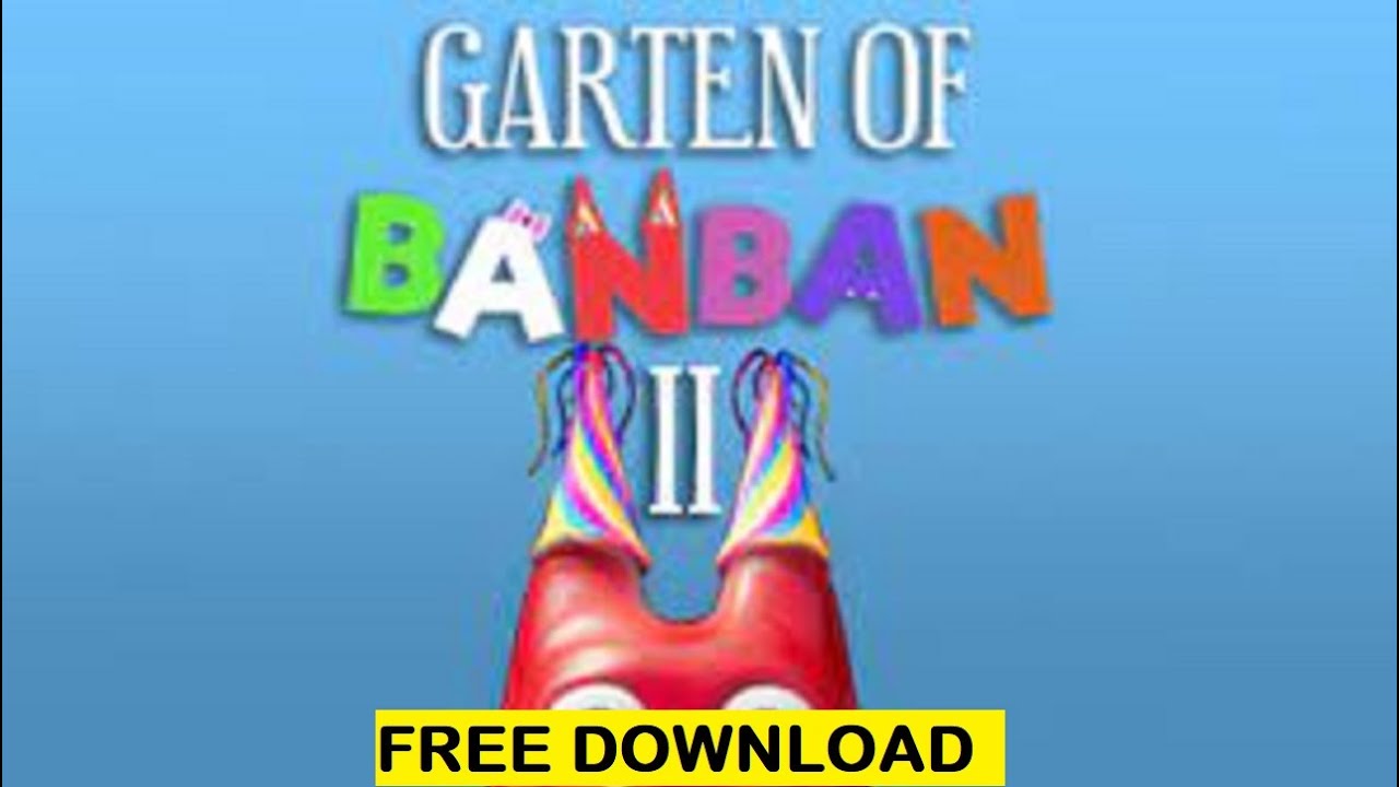 How to Download and Play Garten of BanBan - Step by Step Guide