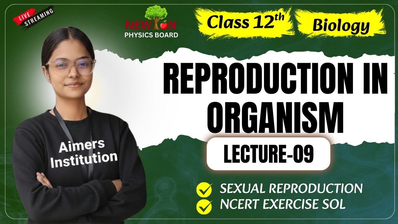 L-09 || 01Reproduction in organism ||12th Biology Bihar Board 2027