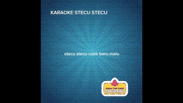 KARAOKE STECU STECU REMIX GANJUR