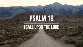 Psalm 18 Song - I Call Upon The Lord (Lyric Video) screenshot 4
