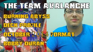 Yugioh Burning Abyss Deck Profile Post October 2014 Format Bobby Duran Theteamavalanche