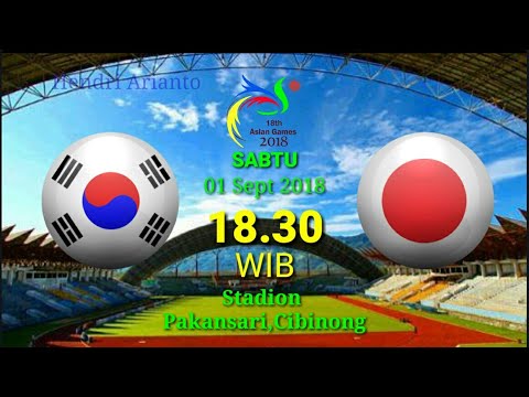 prediksi skor dan jadwal pertandingan live streaming FINAL KOREA SELATAN VS JEPANG ASIAN GAMES 2018