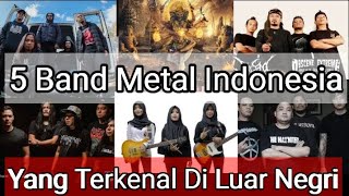 Band Metal Indonesia Yang Terkenal Di Luar Negri