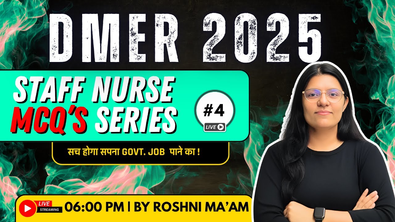 DMER Staff Nurse Live Classes 2025 | Complete Nursing Preparation #5 | Kirosha Academy