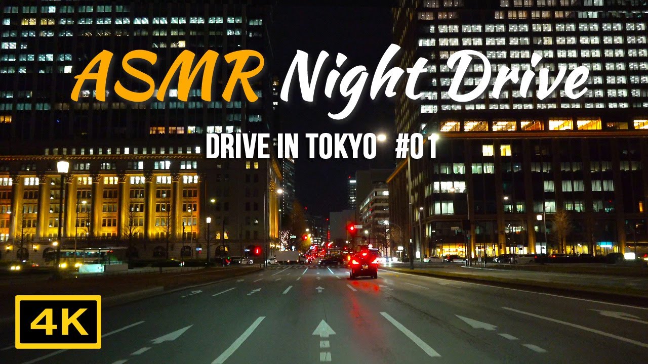 ASMR睡眠用ドライブ Tokyo Night Drive | Sleeping and Relaxation #01