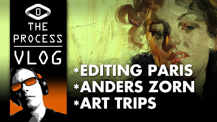 VLOG: Why YOU NEED Anders Zorn