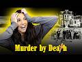 MURDER BY DEATH (1976) - MOVIE REACTION - First Time Watching