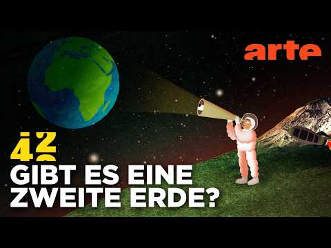 Wartet eine zweite Erde im All? | 42 - Die Antwort auf fast alles | ARTE