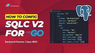 [Backend #65] Config sqlc version 2 for Go and Postgres screenshot 4