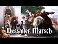 Dessauer Marsch ● Alter Dessauer [German march]