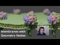 Making (Procedural) Membranes | Blender for Biochemists | Geometry Nodes