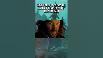 asking the pug to pass on the loot but wants it for Transmog #wow #worldofwarcraft #warcraft