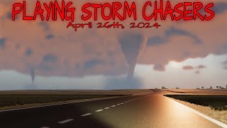 Playing Storm Chasers (April 26, 2024)